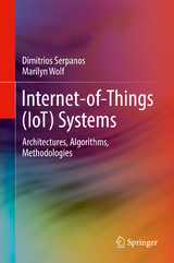 Internet-of-Things (IoT) Systems - Dimitrios Serpanos, Marilyn Wolf