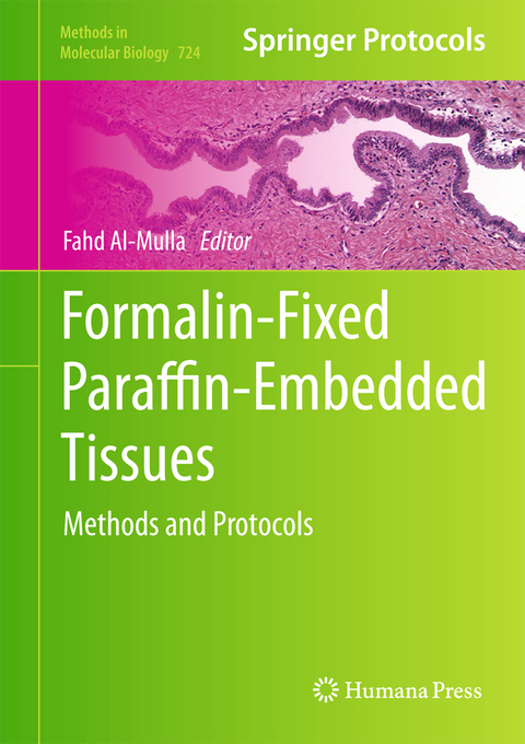 Formalin-Fixed Paraffin-Embedded Tissues - 