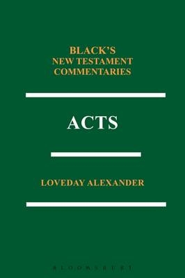 Acts: Black's New Testament Commentaries Series - Professor Loveday Alexander