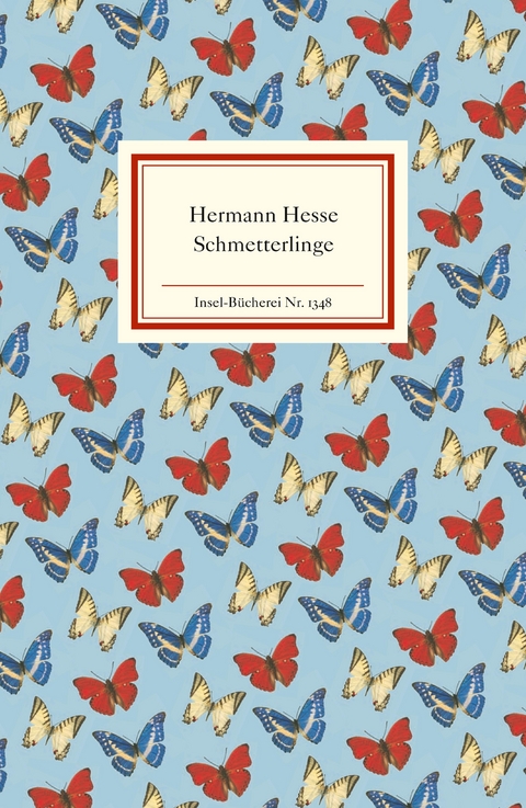 Schmetterlinge - Hermann Hesse