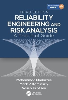Reliability Engineering and Risk Analysis - Mohammad Modarres, Mark P. Kaminskiy, Vasiliy Krivtsov