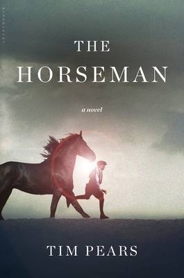 The Horseman - Tim Pears