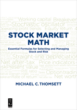 Stock Market Math -  Michael C. Thomsett