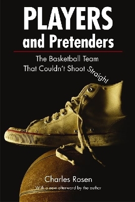 Players and Pretenders - Charley Rosen