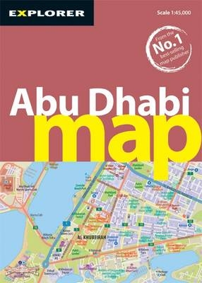 Abu Dhabi Map -  Explorer Publishing and Distribution