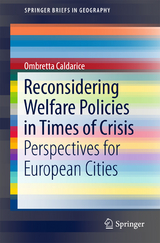 Reconsidering Welfare Policies in Times of Crisis - Ombretta Caldarice