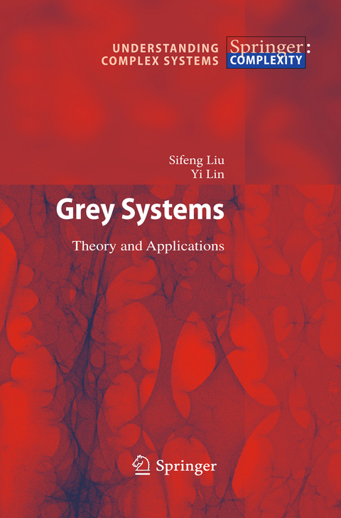 Grey Systems - Sifeng Liu, Jeffrey Yi Lin Forrest