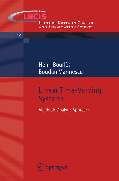 Linear Time-Varying Systems - Henri Bourlès, Bogdan Marinescu