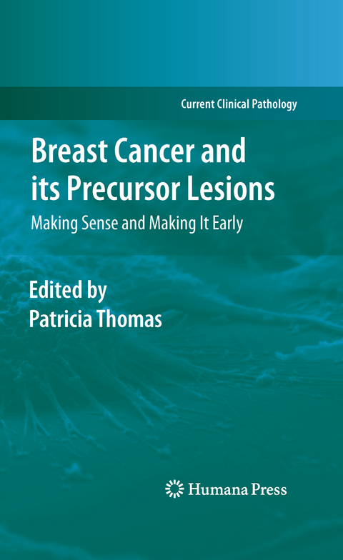 Breast Cancer and its Precursor Lesions - 