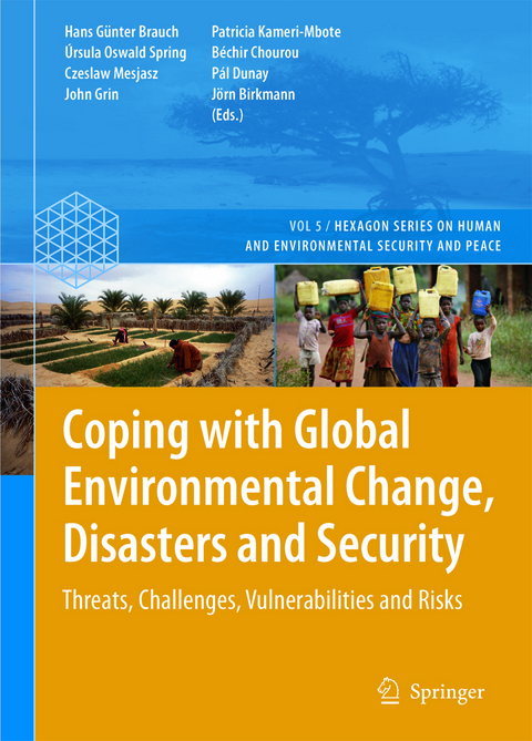 Coping with Global Environmental Change, Disasters and Security - 