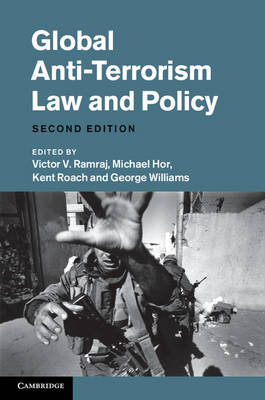 Global Anti-Terrorism Law and Policy - 