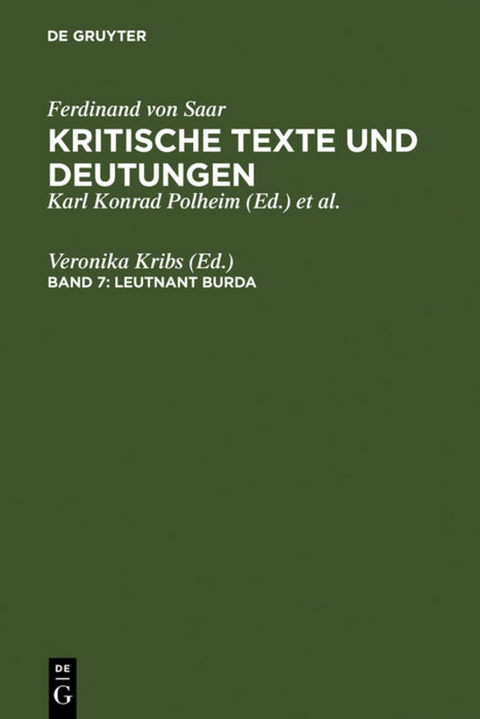 Ferdinand von Saar: Kritische Texte und Deutungen / Leutnant Burda - 