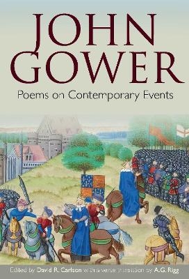 John Gower: Poems on Contemporary Events - 
