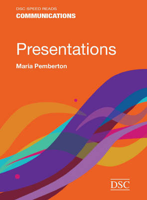 Presentations - Maria Pemberton, Helen Rice