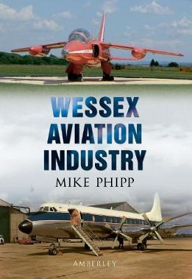 Wessex Aviation Industry - Mike Phipp
