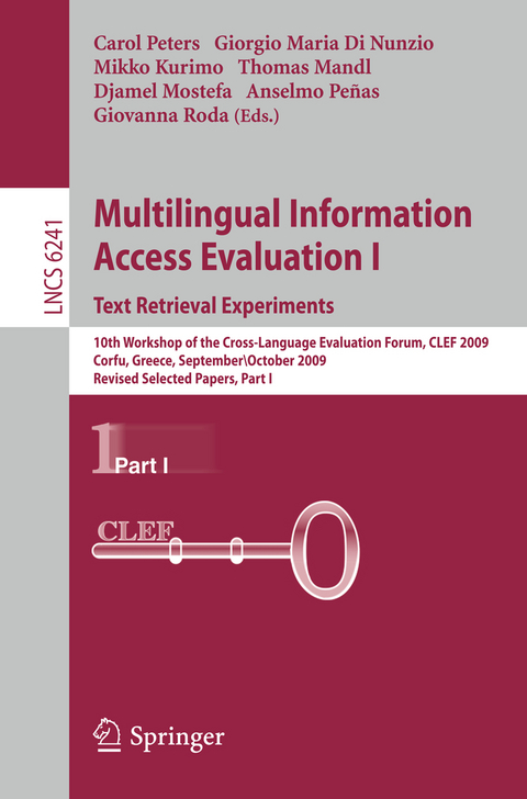Multilingual Information Access Evaluation I - Text Retrieval Experiments - 