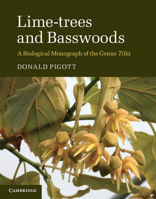 Lime-trees and Basswoods - Donald Pigott