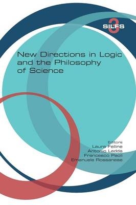 New Directions in Logic and the Philosophy of Science - 