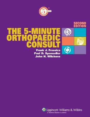 The 5-Minute Orthopaedic Consult - 