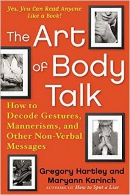 The Art of Body Talk - Gregory Hartley, Maryann Karinch