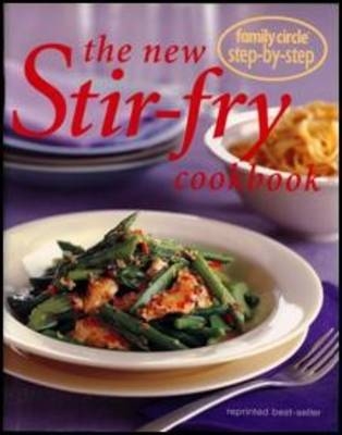The New Stir-fry Cookbook