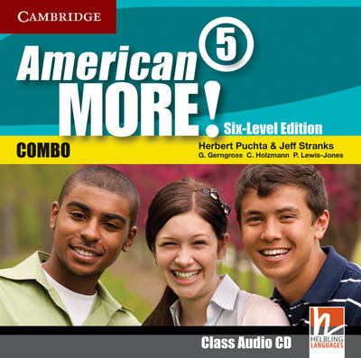 American More! Six-Level Edition Level 5 Class Audio CD - Herbert Puchta, Jeff Stranks, Günter Gerngross, Christian Holzmann, Peter Lewis-Jones