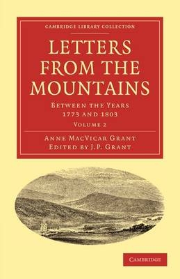 Letters from the Mountains - Anne Macvicar Grant