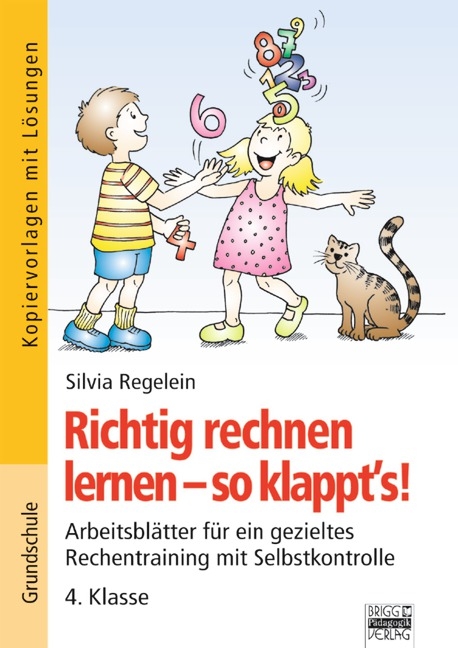 Richtig rechnen lernen - so klappt's! / 4. Klasse - Kopiervorlagen mit Lösungen