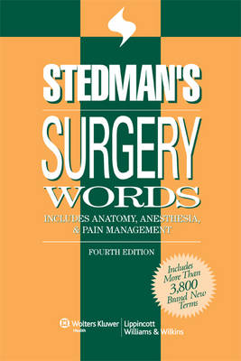 Stedman's Surgery Words -  STEDMAN