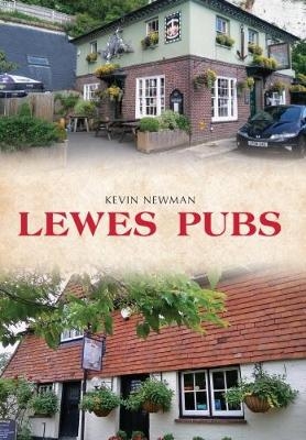Lewes Pubs - Kevin Newman