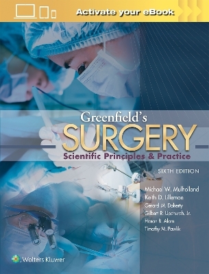 Greenfield's Surgery - Michael W Mulholland