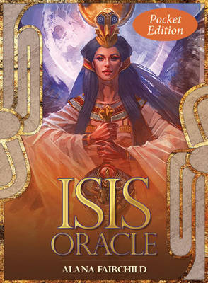 Isis Oracle - Pocket Edition - Alana Fairchild