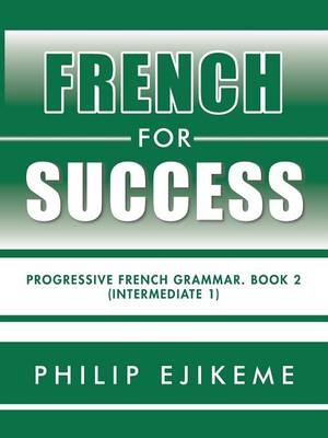 French for Success - Philip Ejikeme