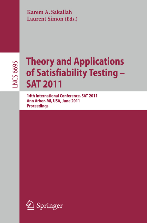 Theory and Application of Satisfiability Testing - 