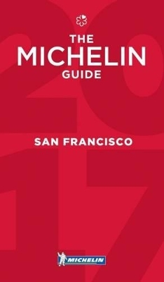 Michelin Guide San Francisco 2017