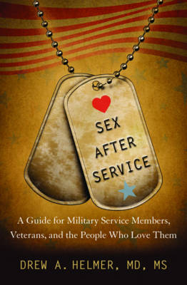 Sex after Service - Drew A. Helmer