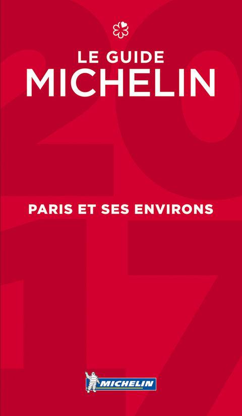 Paris & Ses Environs  - Michelin Guide