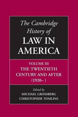 The Cambridge History of Law in America - 