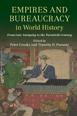 Empires and Bureaucracy in World History - 