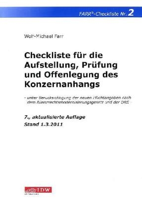 Checkliste für die Aufstellung, Prüfung und Offenlegung des Konzernanhangs - Wolf-Michael Farr