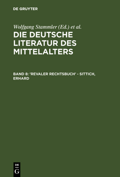 Die deutsche Literatur des Mittelalters / 'Revaler Rechtsbuch' - Sittich, Erhard - 