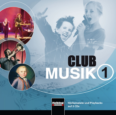 Club Musik 1. AudioCDs, Ausgabe Deutschland - Gerhard Wanker, Bernhard Gritsch, Maria Schausberger