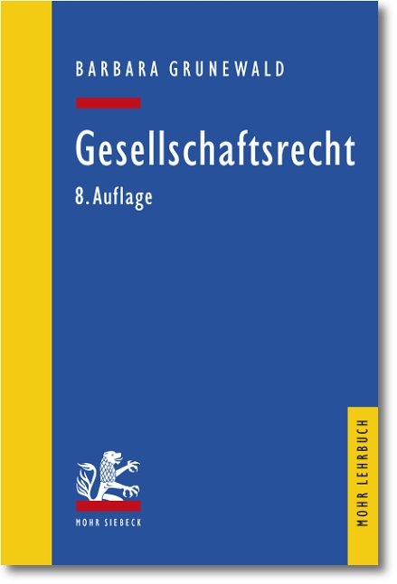 Gesellschaftsrecht - Barbara Grunewald