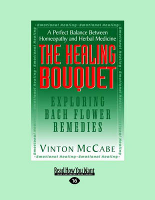 The Healing Bouquet (2 Volume Set) - Vinton McCabe