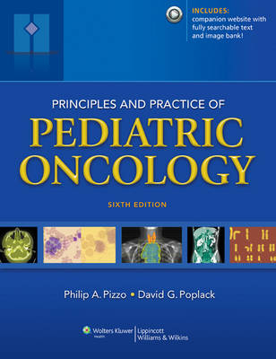 Principles and Practice of Pediatric Oncology - 