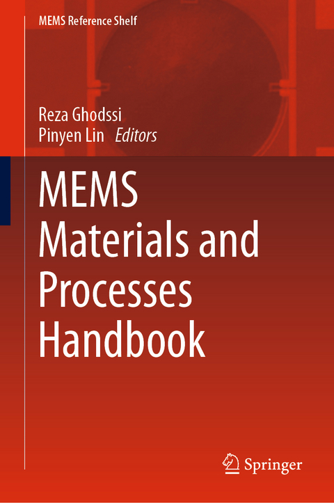 MEMS Materials and Processes Handbook - 