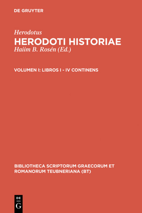 Herodotus: Herodoti historiae / Libri I - IV -  Herodotus