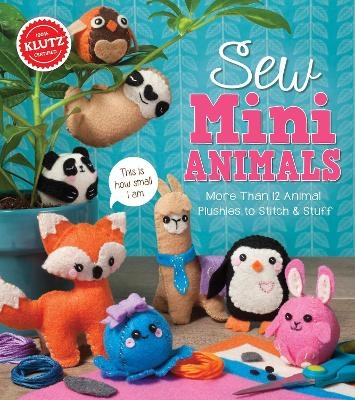 Sew Mini Animals -  Editors of Klutz