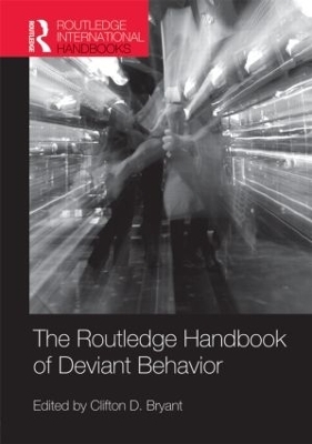 Routledge Handbook of Deviant Behavior - 