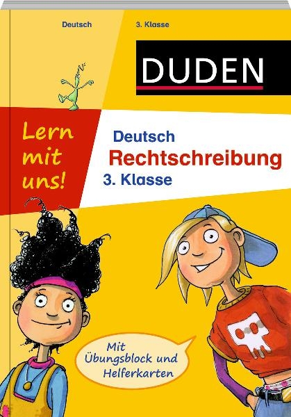 Lern mit uns! Deutsch - Rechtschreibung 3. Klasse - Birgitt Carstens